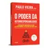 O Poder Da Autorresponsabilidade Paulo Vieira Editora Gente