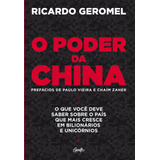 O Poder Da China, De Geromel, Ricardo. Editora Gente Livraria E Editora Ltda., Capa Mole Em Português, 2019