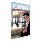 O Poder Da Cura