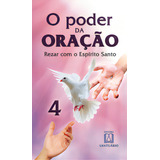 O Poder Da Oracao