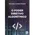O Poder Diretivo Algoritmico - 01ed/23, De Studart, Ana Paula Didier. Editora Ltr Editora Em Português