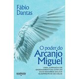 O Poder Do Arcanjo