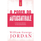 O Poder Do Autocontrole