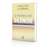 O Poder Do Silencio