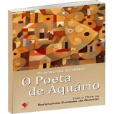 O Poeta De Aquario Vida E Obra De Bartolomeu Campos De Queiros Aparecida Simoes Editora Ufv, De Vários Autores., Vol. 1. Editorial Ufv, Capa Mole, Edição 2021-01-01 00:00:00 Em Português