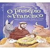 O Presépio De Francisco