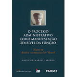 O Processo Administrativo Como