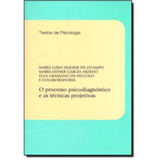 O Processo Psicodiagnoostico E As Tecnicas Projetivas Pr