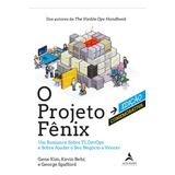 O Projeto Fenix Edicao