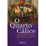 O Quarto Calice