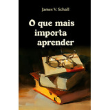 O Que Mais Importa