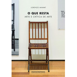 O Que Resta