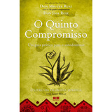 O Quinto Compromisso, De Ruiz, Don Jose. Editora Best Seller Ltda, Capa Mole Em Português, 2010