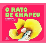 O Rato De Chapéu  De