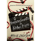 O Reaparecimento De Rachel Price, De Holly Jackson., Vol. Único. Editorial Intrínseca, Tapa Mole, Edición 1 En Português, 2024