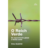 O Reich Verde 