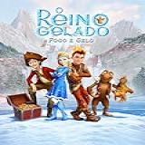 O Reino Gelado Fogo E Gelo
