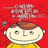 O Relógio Da Rainha Da Inglaterra