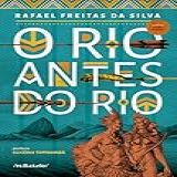 O Rio Antes Do