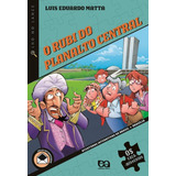 O Rubi Do Planalto Central De Matta Luis Eduardo Série Olho No Lance Os Caça mistérios Editora Somos Sistema De Ensino Capa Mole Em Português 2008