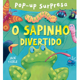O Sapinho Divertido De Cultural Ciranda Pop up Surpresa Editorial Ciranda Cultural Editora E Distribuidora Ltda caterpillar Books Tapa Mole En Português 2017