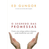 O Segredo Das Promessas
