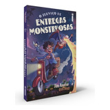 O Serviço De Entregas Monstruosas De Anotsu Jim Editora Intrínseca Ltda Capa Mole Edição Livro Brochura Em Português 2021