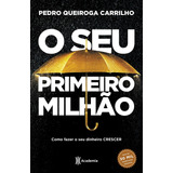 O Seu Primeiro Milhao