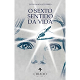 O Sexto Sentido Da