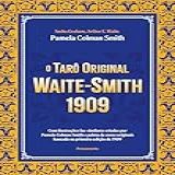 O Tarô Original Waite Smith 1909