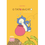O Tato Do Gato
