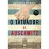 O Tatuador De Auschwitz: Baseado Na História Real De Um Amor Que Desafiou Os Horrores Dos Campos De Concentração - 2ª Edição, De Morris, Heather. Editorial Editora Planeta Do Brasil Ltda., Capa Mole E
