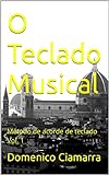 O Teclado Musical Método De Acorde De Teclado Vol 1 Metodi E Libri Ciamarra Livro 43 