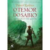O Temor Do Sábio a Crônica Do Matador Do Rei Livro 2 De Rothfuss Patrick Editora Arqueiro Ltda Capa Mole Em Português 2011