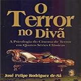 O Terror No Divã