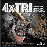 O Título Correto É 4 X Tri Corinthians Tricampeão Paulista 2017 18 19