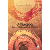 O Tragico Schopenhauer
