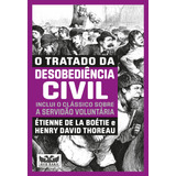O Tratado Da Desobediência Civil Dois Livros Em Um De Étienne De La Boétie Editora Avis Rara Capa Mole Em Português