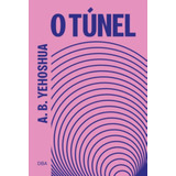 O Tunel  
