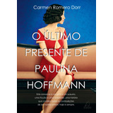 O Último Presente De Paulina Hoffman