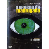 O Veneno Da Madrugada