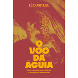 O Voo Da Aguia