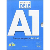 Objetivo Dele A1 - Libro Con Cd Audio Mp3, De Diaz, Celia. Editora Sgel Espanha, Capa Mole Em Espanhol