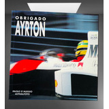 Obrigado Ayrton - Paulo D'alessio - 1ª Edição 1.994 N O V O