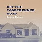 Off The Voortrekker Road