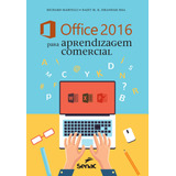Office 2016 Para Aprendizagem Comercial
