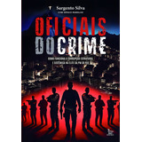 Oficiais Do Crime