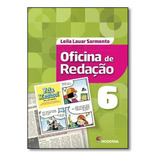 Oficina De Redação - 6º Ano, De Leila Lauar Sarmento. Editora Moderna (didaticos), Capa Mole Em Português