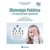 Oftalmologia Pediatrica E Os Desafios Mais Frequent Graziano