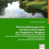 Ökotoxikologische Untersuchungen An Daphnia Magna Untersuchungen Des Einflusses Unterschiedlicher Schadstoffwellenverläufe Auf Die Sensitivität Des Bbe Daphnientoximeters